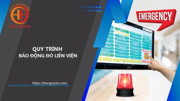 Quy trình báo động đỏ liên viện
