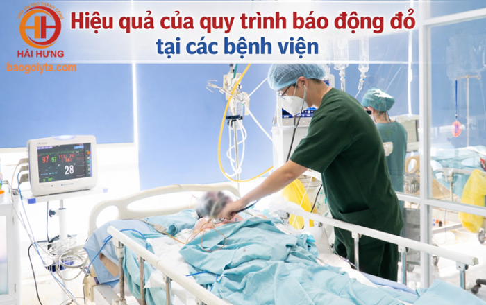 Hiệu quả của quy trình báo động đỏ - Thực tế triển khai tại các bệnh viện