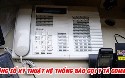 Thông số kỹ thuật hệ thống gọi y tá trực Commax